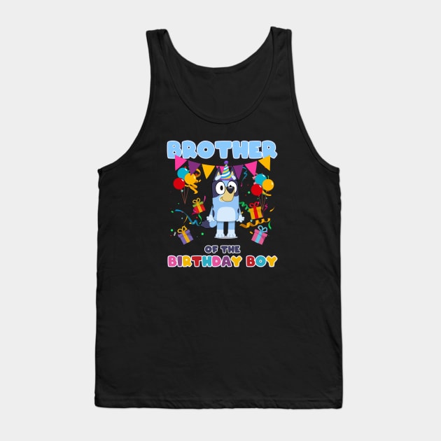 Bluey and Bingo happy birthday bro Tank Top by Justine Nolanz